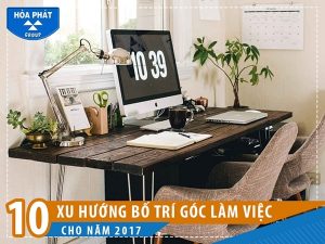 bố trí bàn làm việc cho người mệnh Mộc cuối năm 2017