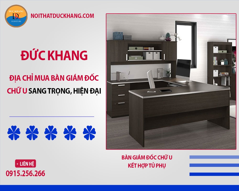 Bàn giám đốc chữ U kết hợp tủ phụ