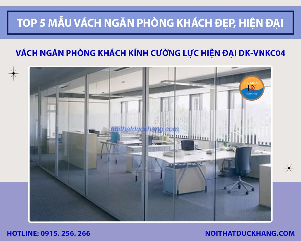 Vách ngăn phòng khách kính cường lực hiện đại DK-VNKC04