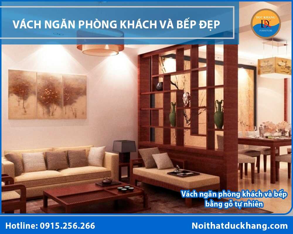 Vách ngăn phòng khách và bếp bằng gỗ tự nhiên