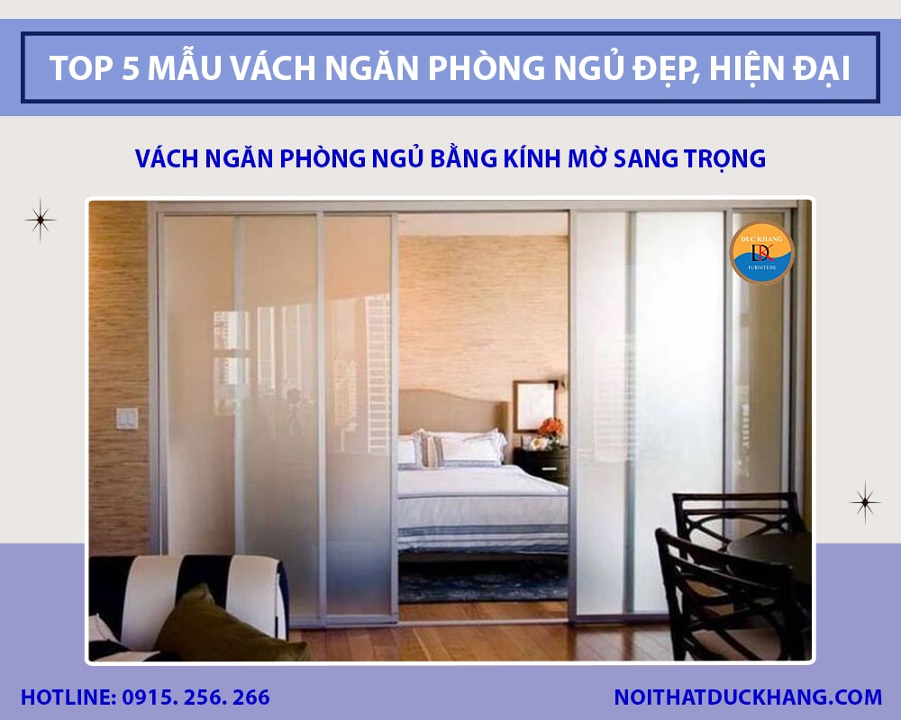 Vách ngăn phòng ngủ bằng kính mờ sang trọng