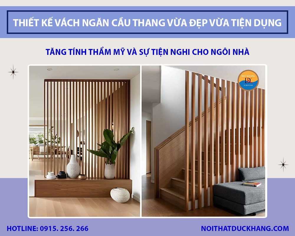 Bí quyết thiết kế vách ngăn cầu thang vừa đẹp vừa tiện dụng