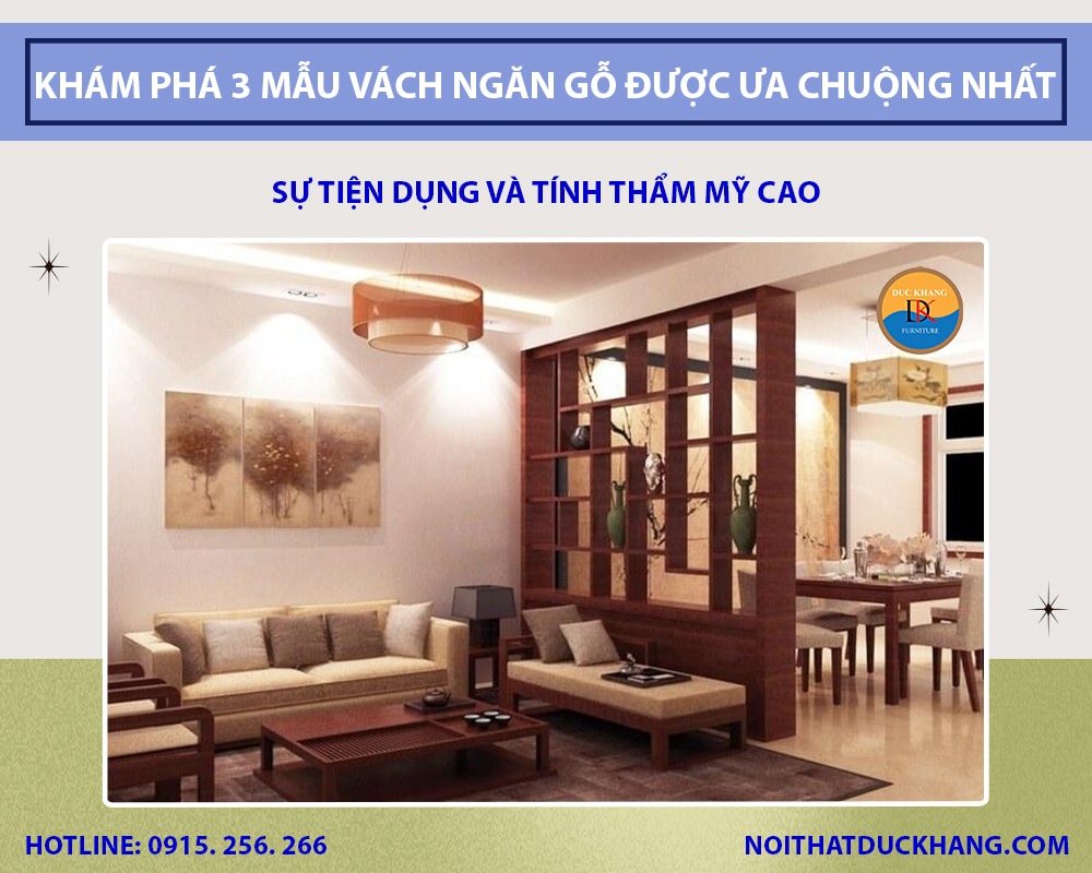 Khám phá 3 mẫu vách ngăn gỗ được ưa chuộng nhất 2025 Khám phá 3 mẫu vách ngăn gỗ được ưa chuộng nhất 2025
