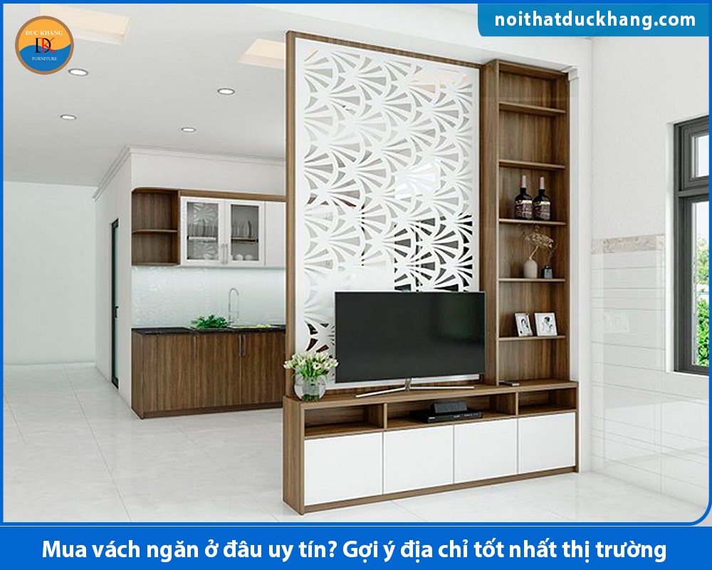 Mua vách ngăn ở đâu uy tín? Gợi ý địa chỉ tốt nhất thị trường Mua vách ngăn ở đâu uy tín? Gợi ý địa chỉ tốt nhất thị trường