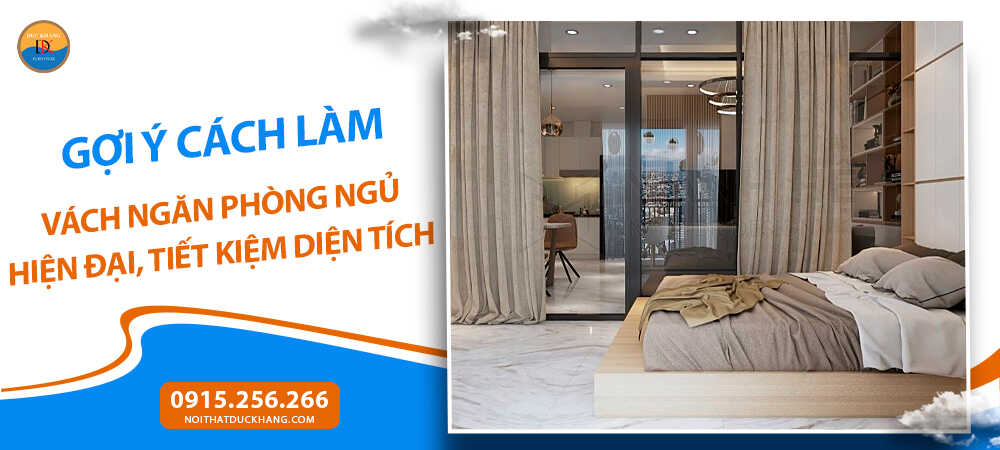 Làm vách ngăn phòng ngủ bằng kính hoặc kính mờ