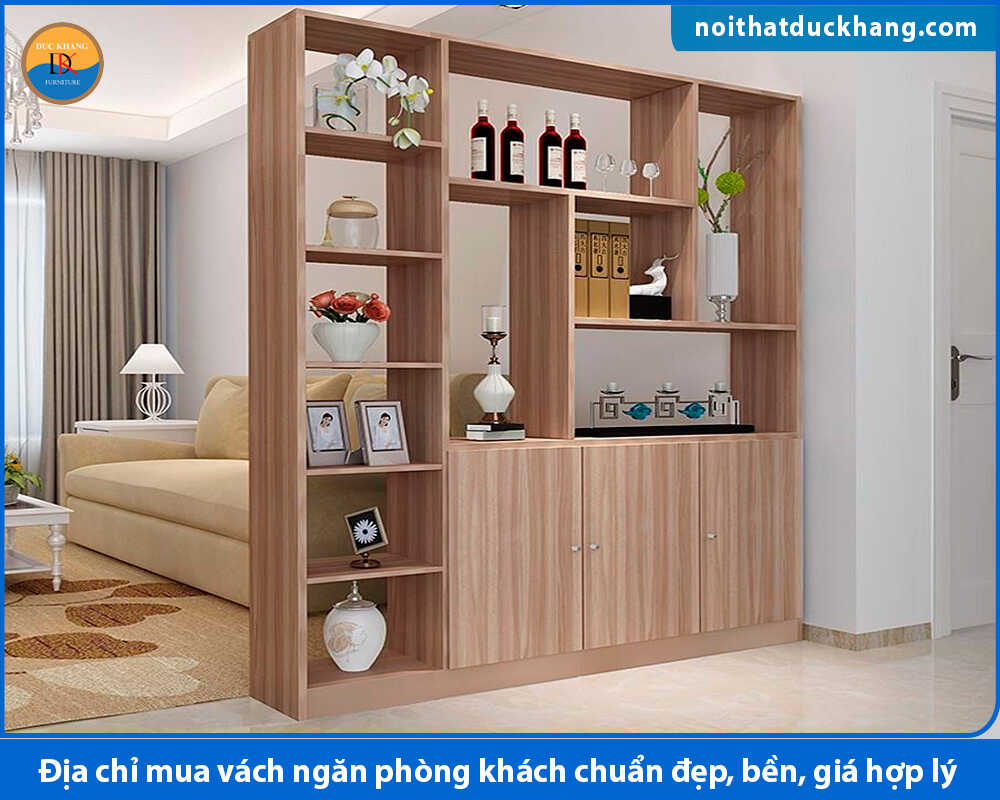 Địa chỉ mua vách ngăn phòng khách chuẩn đẹp, bền, giá hợp lý