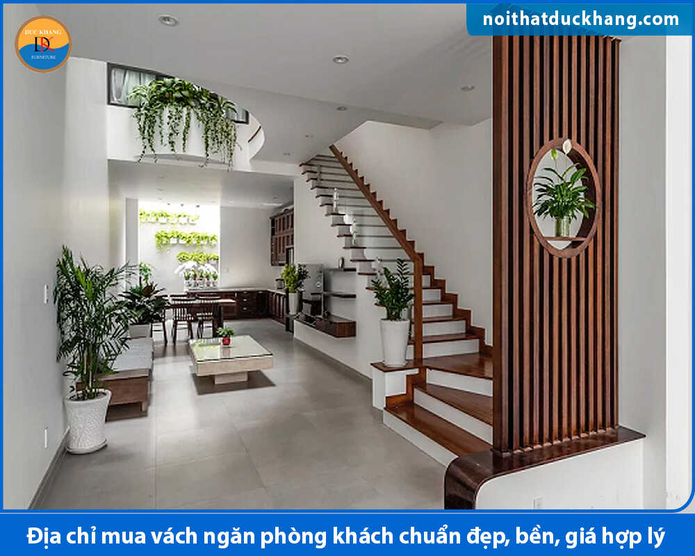 Địa chỉ mua vách ngăn phòng khách chuẩn đẹp, bền, giá hợp lý