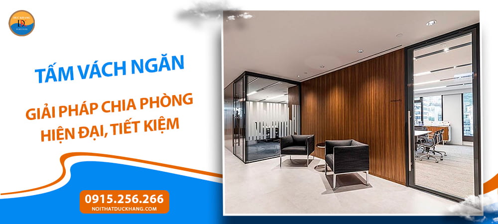 Tấm vách ngăn giải pháp chia phòng hiện đại, tiết kiệm